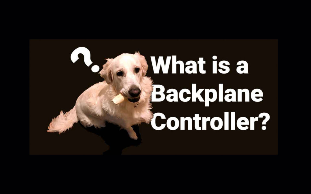 What is a Backplane Controller?