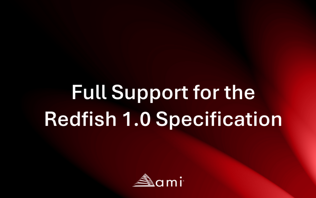 Full Support for the Redfish 1.0 Specification