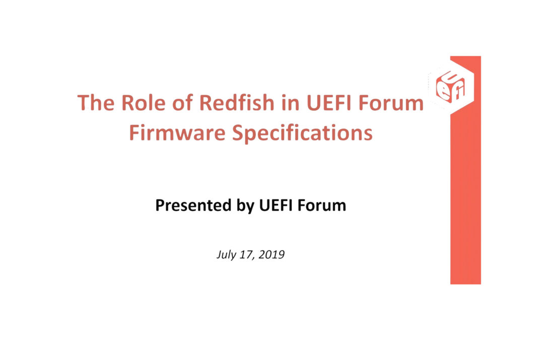 AMI Presents at ‘The Role of Redfish in UEFI Forum Specifications’ Webinar, Hosted by UEFI Forum