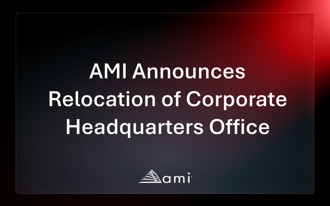 AMI Announces Relocation of Corporate Headquarters Office