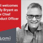 AMI welcomes Kelly Bryant as new Chief Product Officer