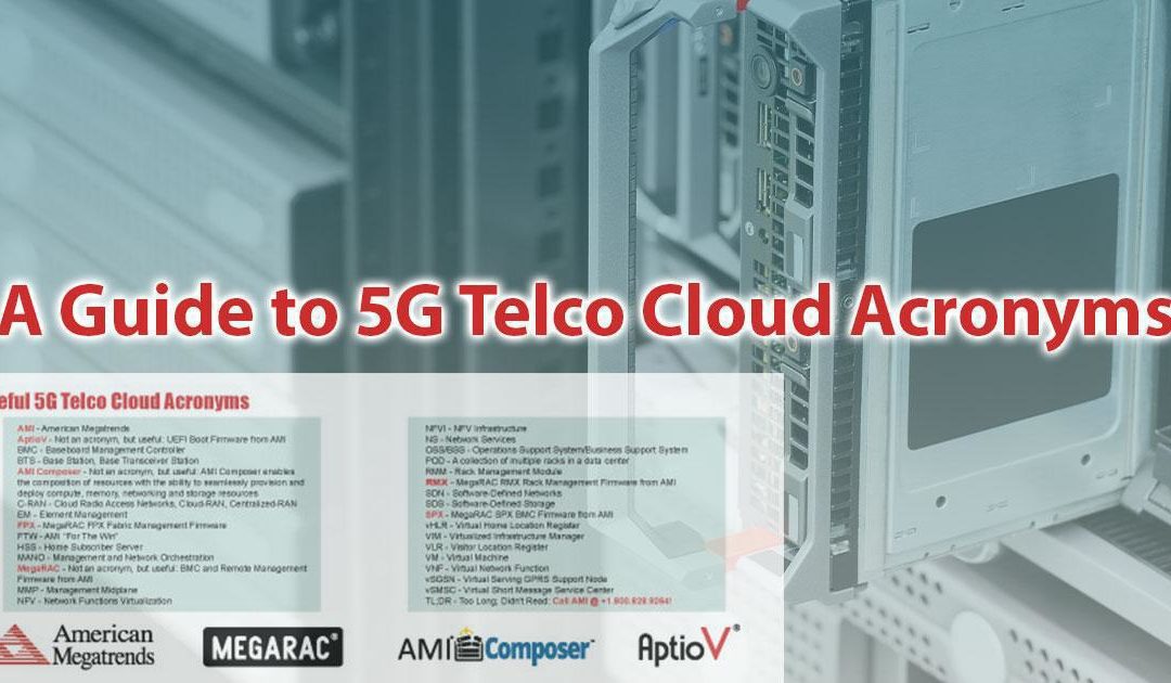 A Guide to 5G Telco Cloud Acronyms