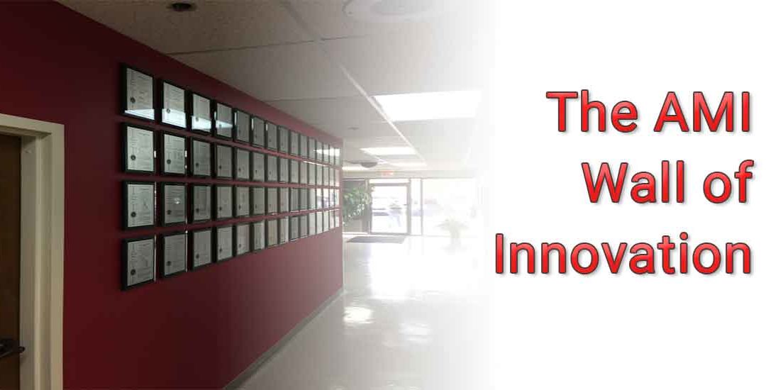 AMI and the “Wall of Innovation”