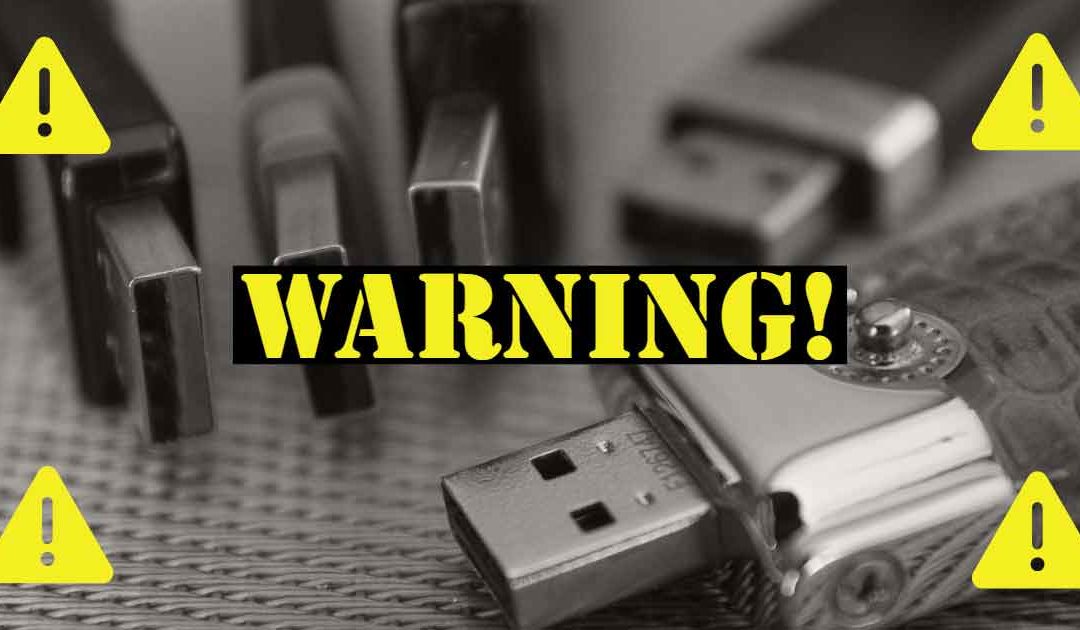 Warning: Be Careful with Free USB Devices!