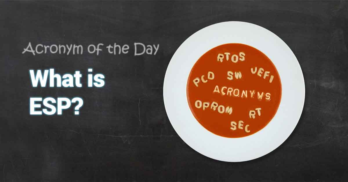Acronym Soup What is ESP AMI