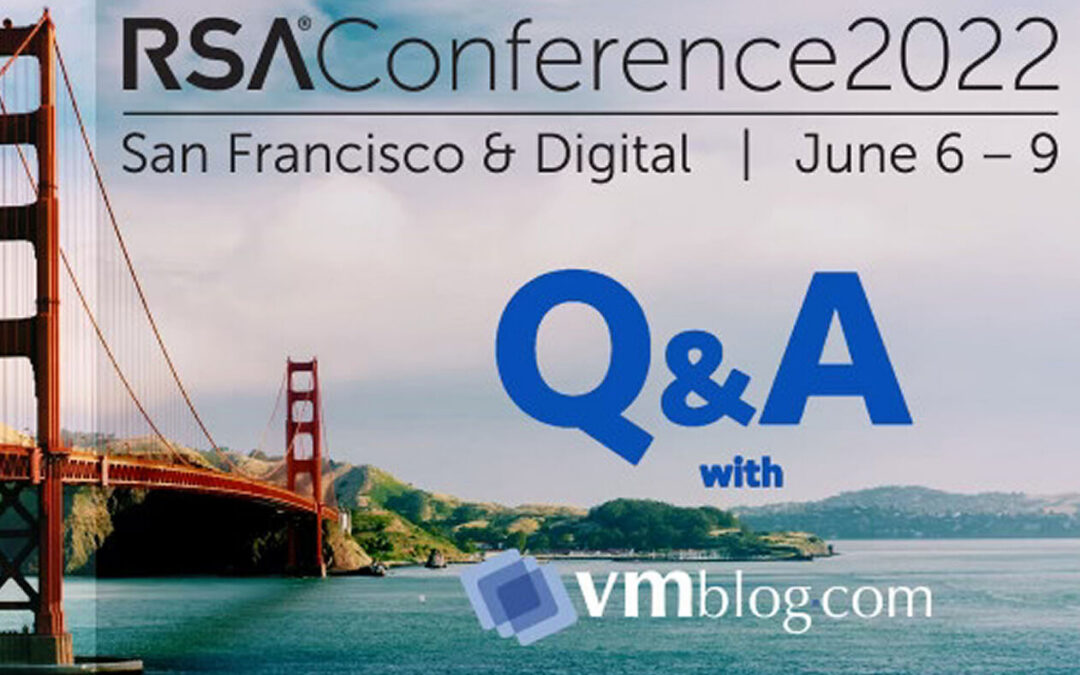 RSA Conference 2022 Q&A: AMI will Showcase Zero Trust – Secure Coding and Firmware for your Devices