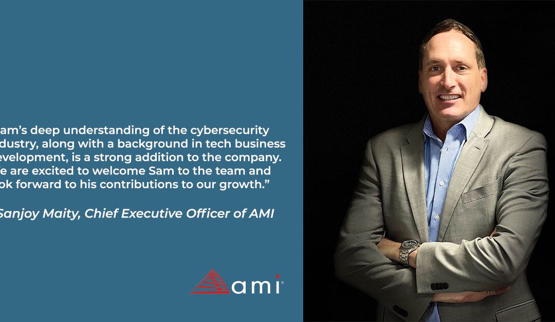 Cybersecurity Executive Samuel John Cure Joins AMI as Chief Information Security Officer