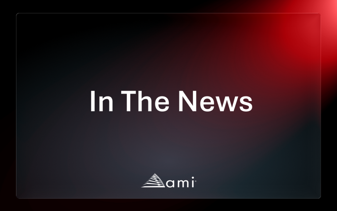 AMI Announces Redfish 1.5 Support in Aptio V UEFI BIOS and MegaRAC SP-X BMC Remote Management Firmware