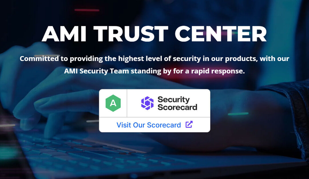AMI Receives “A” Grade for Holistic Security Practices by SecurityScorecard