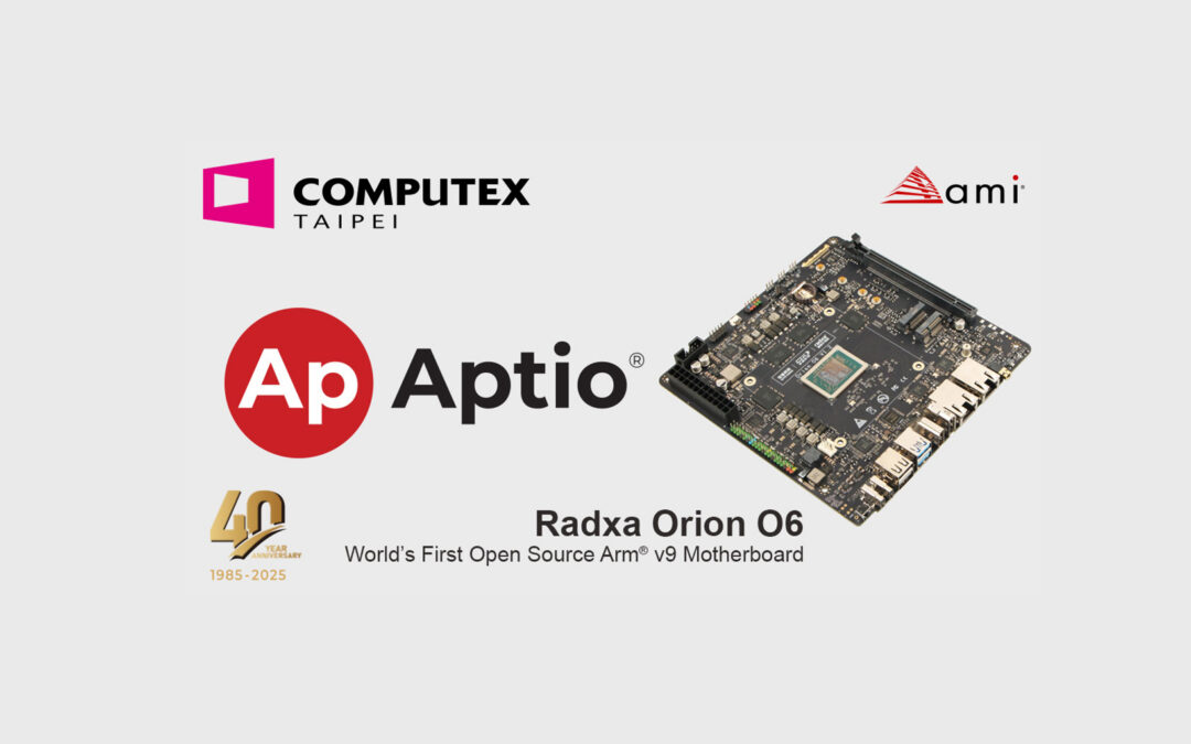 Aptio V UEFI Firmware from AMI Powers Radxa Orion O6 Mini ITX Motherboard at COMPUTEX Taipei 2025