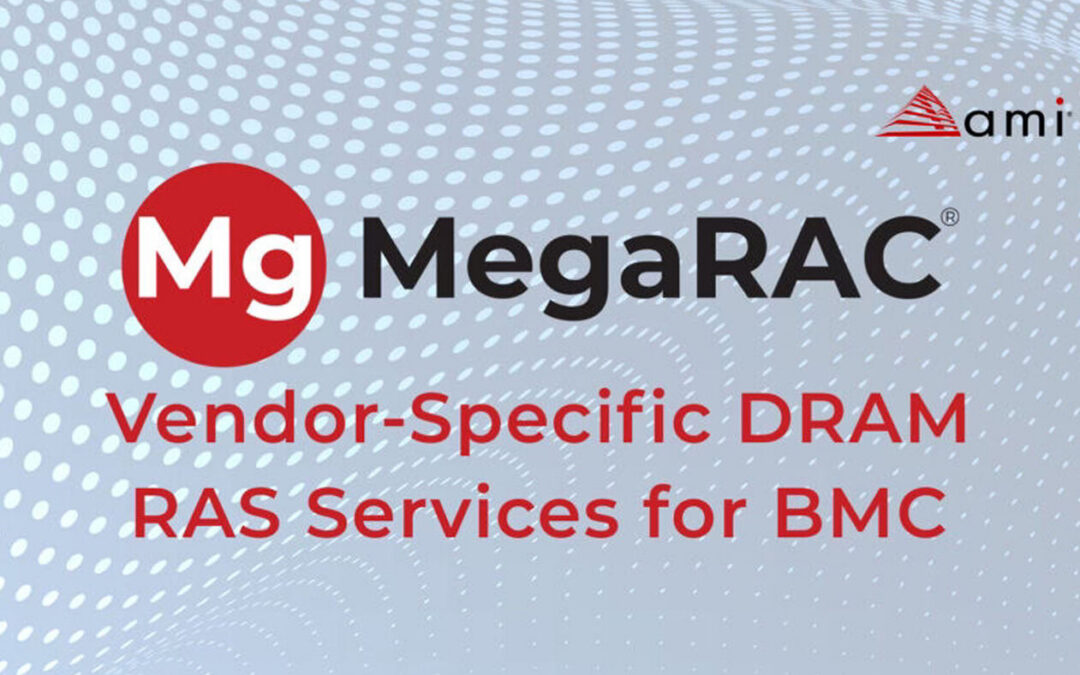 AMI Announces New Vendor-Specific DRAM RAS Services for BMCs with SK hynix and Giga Computing