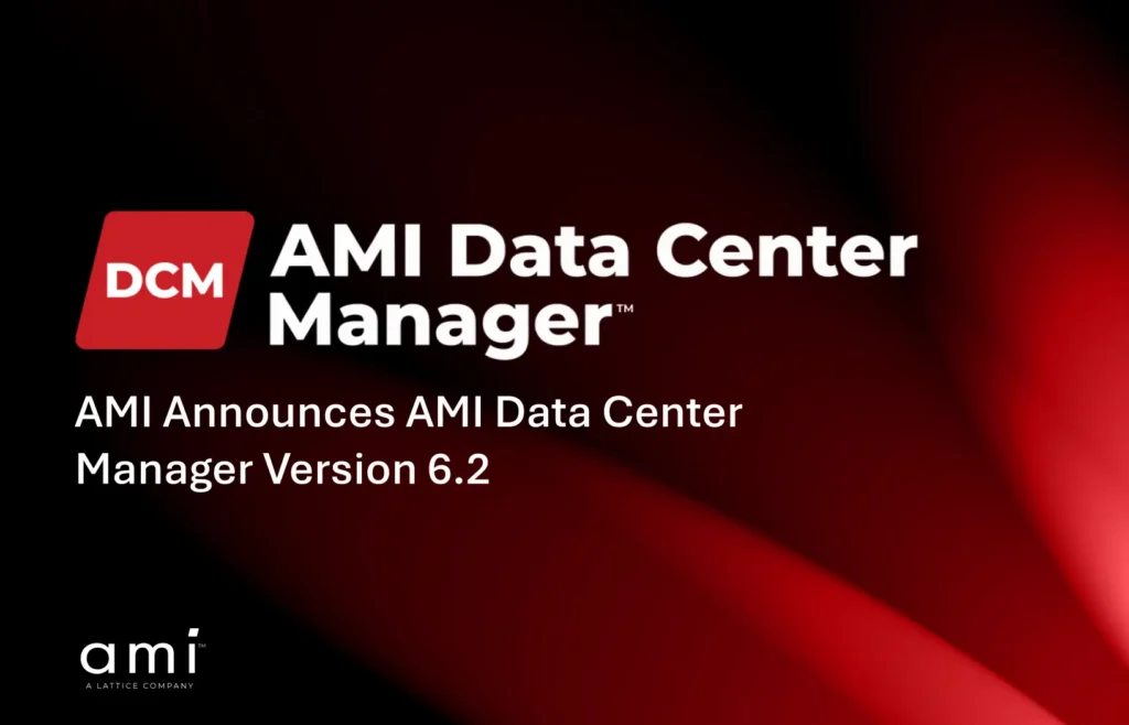AMI DCM Version 6.2 Press release